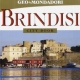 G. Membola, D. Pincelli. <em>Brindisi. Citybook”</em>