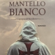 D. Sforza. <em>Storia di un Mantello Bianco</em>