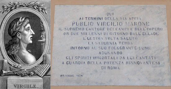 Publio Virgilio Marone e l'epigrafe sul muro che indica il luogo dove soggiornò e morì il poeta latino